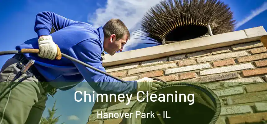 Chimney Cleaning Hanover Park - IL